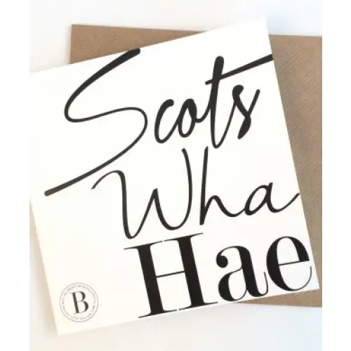Scots Wha Hae Card - Scottish Art