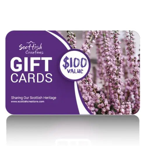 Scottish Creations Gift Card - $100.00 - Cards